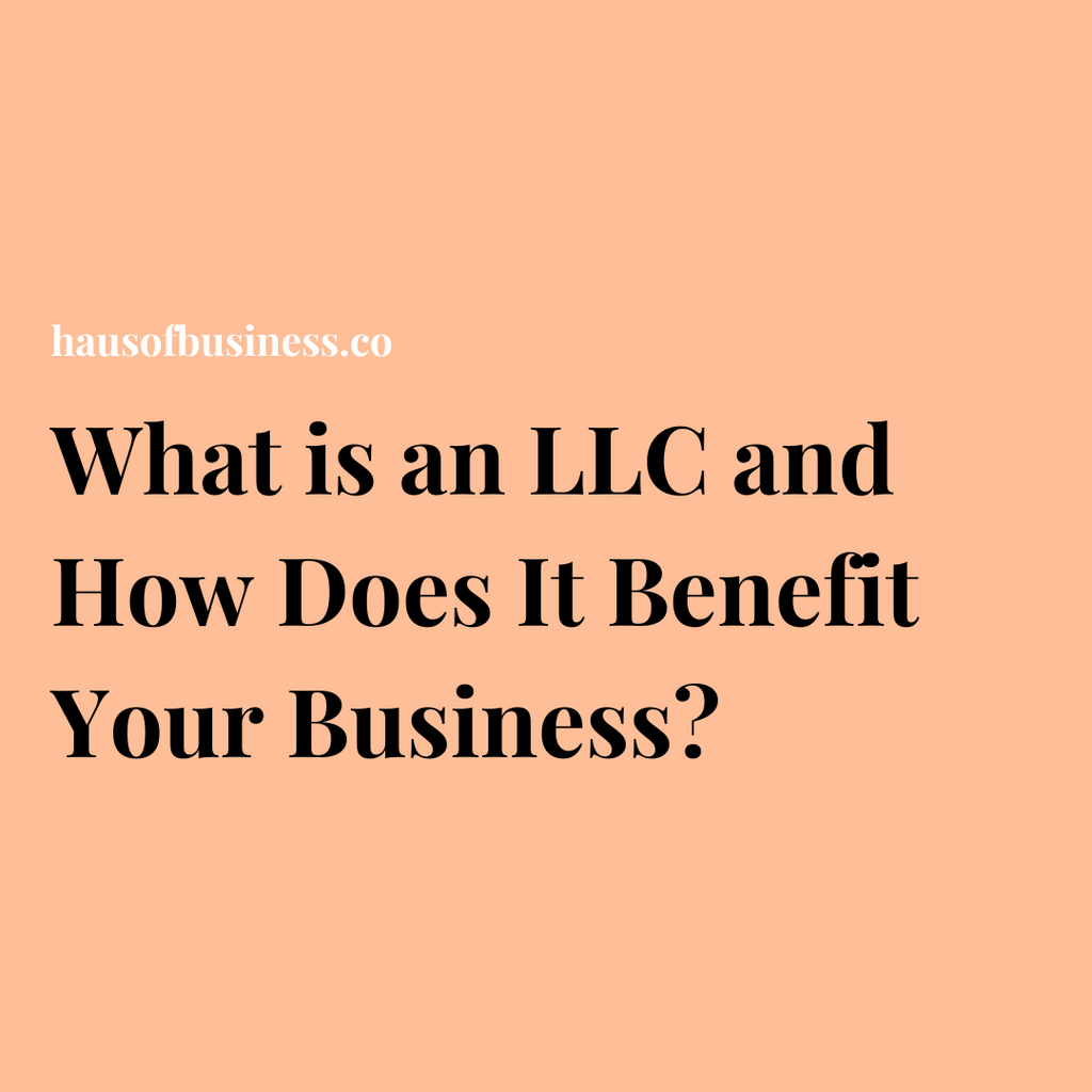 Demystifying Business Structures: What is An LLC And How Does It Benefit Your Business?